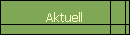 Aktuell